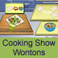 Cooking Show Wontons